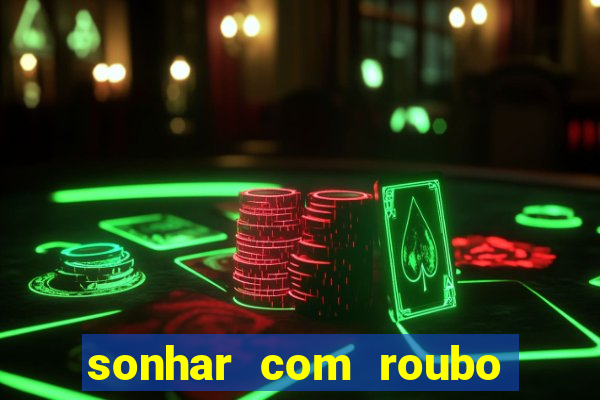 sonhar com roubo de moto